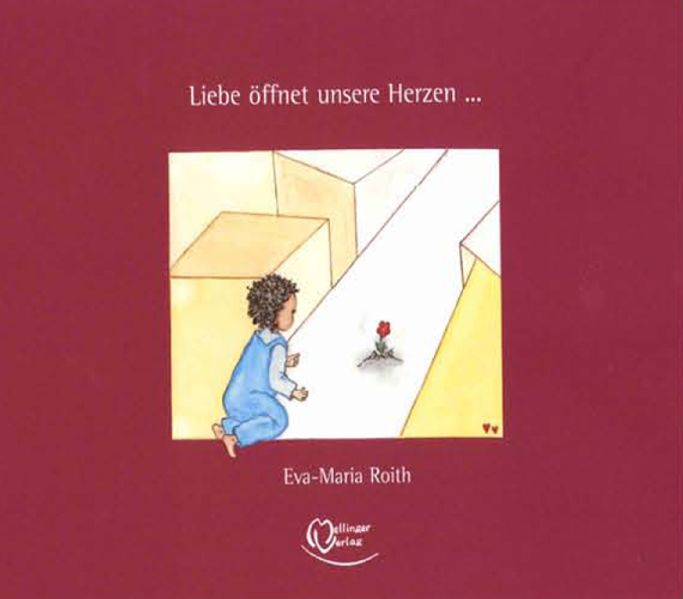 Cover von Liebe öffnet unsere Herzen …