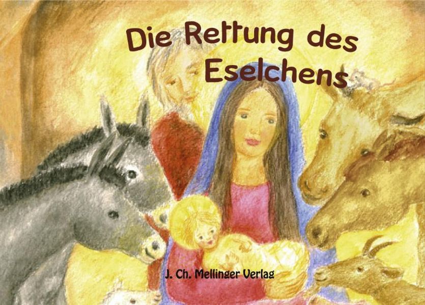 Cover von Die Rettung des Eselchens