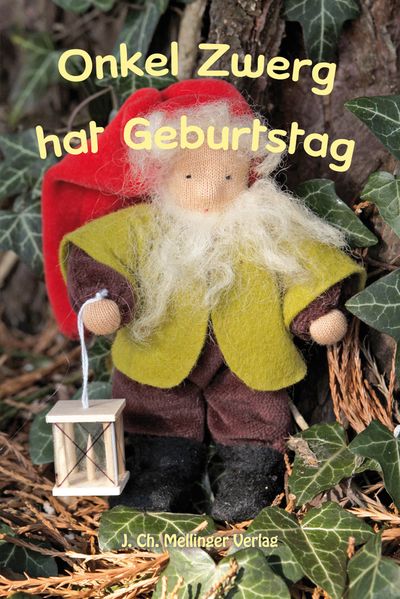 Cover von Onkel Zwerg hat Geburtstag