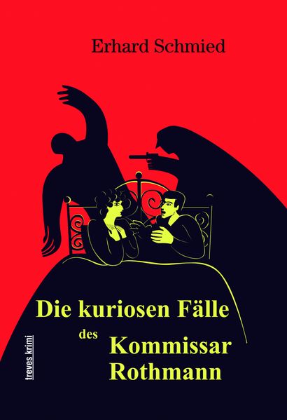 Cover von Die kuriosen Fälle des Kommissar Rothmann