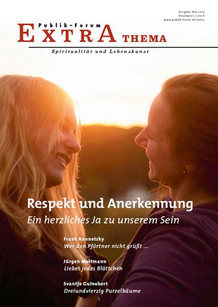 Cover von Respekt und Anerkennung – Ein herzliches Ja zu unserem Sein
