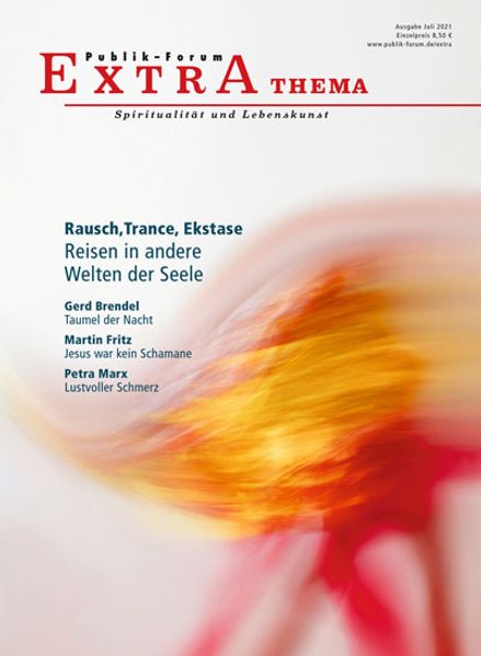 Cover von Rausch, Trance, Ekstase. Reisen in andere Welten der Seele