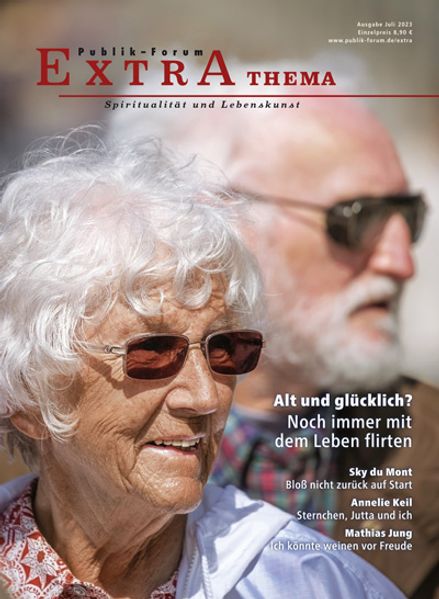 Cover von Alt und glücklich? Noch immer mit dem Leben flirten