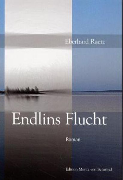 Cover von Endlins Flucht