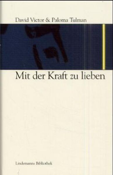 Cover von Mit der Kraft zu lieben