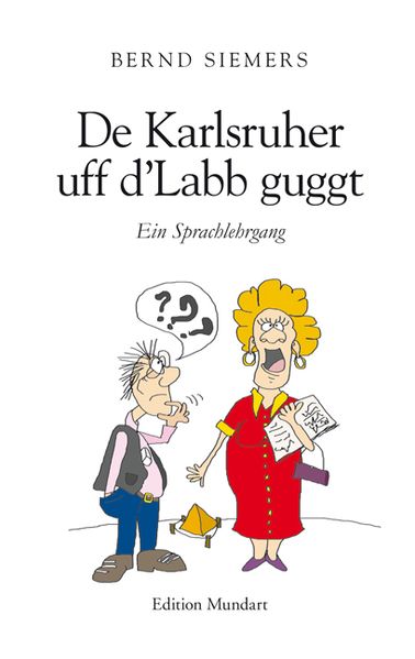 Cover von De Karlsruher uff d’Labb guggt