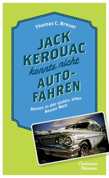 Cover von Jack Kerouac konnte nicht Auto fahren