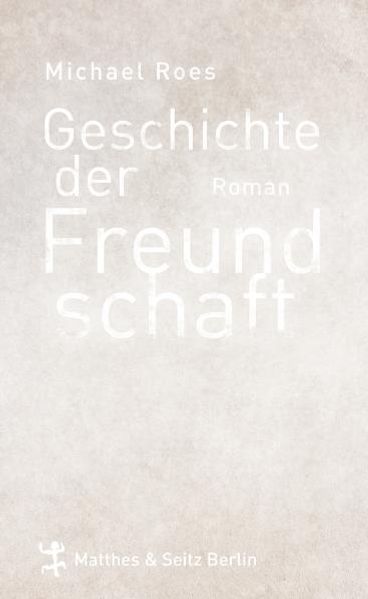 Cover von Geschichte der Freundschaft