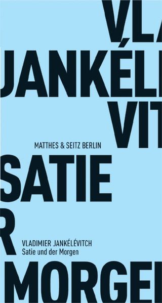 Cover von Satie und der Morgen