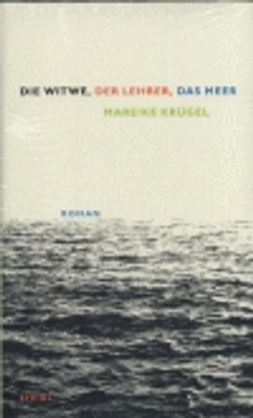Cover von Die Witwe, der Lehrer, das Meer