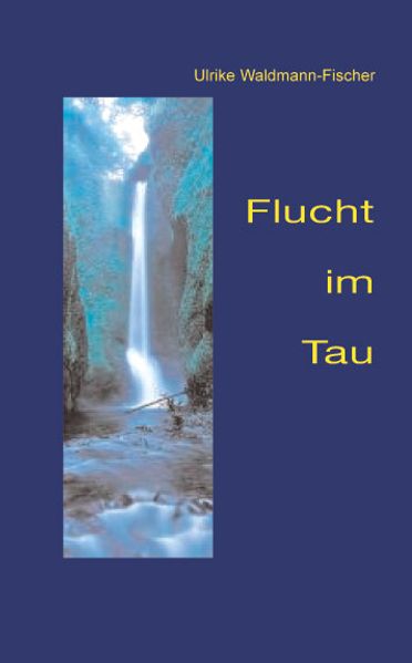 Cover von Flucht im Tau