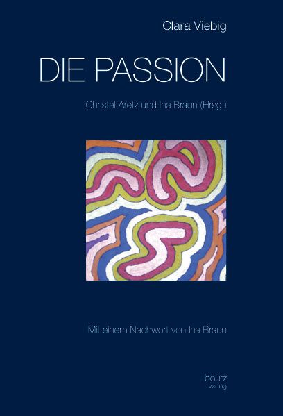 Cover von Clara Viebig DIE PASSION