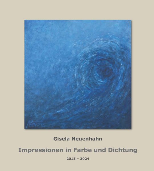 Cover von Impressionen in Farbe und Dichtung 2015 – 2024