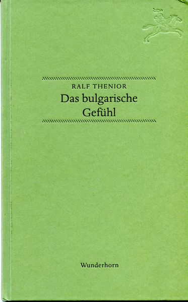 Cover von Das bulgarische Gefühl