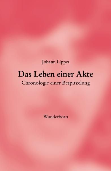 Cover von Das Leben einer Akte