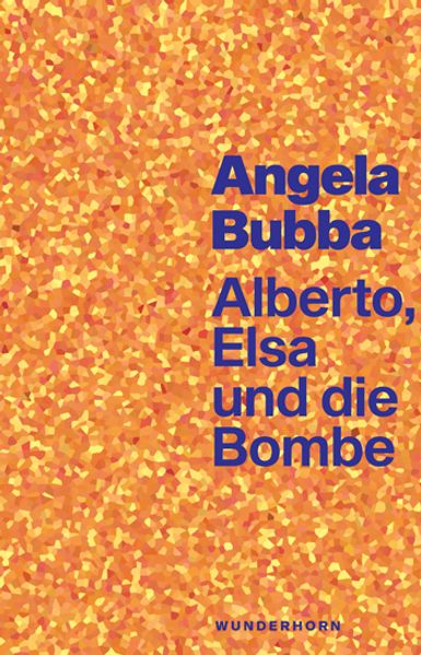 Cover von Alberto, Elsa und die Bombe