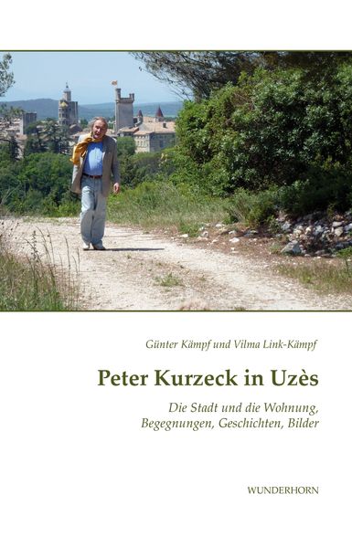 Cover von Peter Kurzeck in Uzès