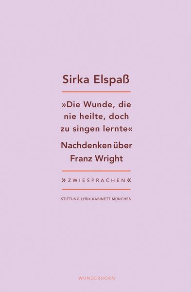 Cover von Die Wunde, die nie heilte, doch zu singen lernte