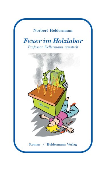 Cover von Feuer Im Holzlabor