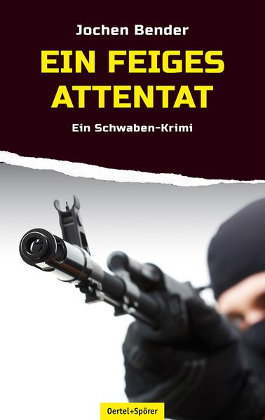 Cover von Ein feiges Attentat