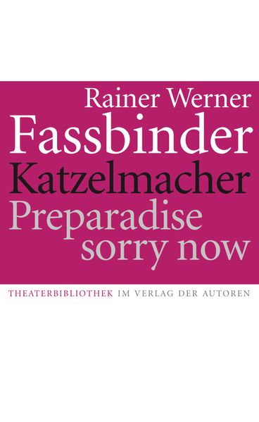 Cover von Katzelmacher /Preparadise sorry now