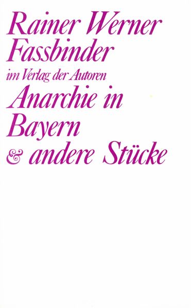 Cover von Anarchie in Bayern und andere Stücke