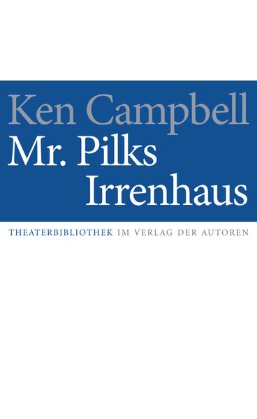 Cover von Mr. Pilks Irrenhaus