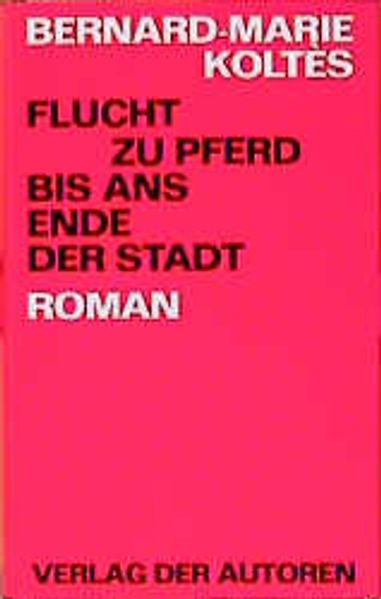 Cover von Flucht zu Pferd bis ans Ende der Stadt