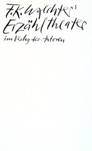 Cover von F. K. Waechters Erzähltheater