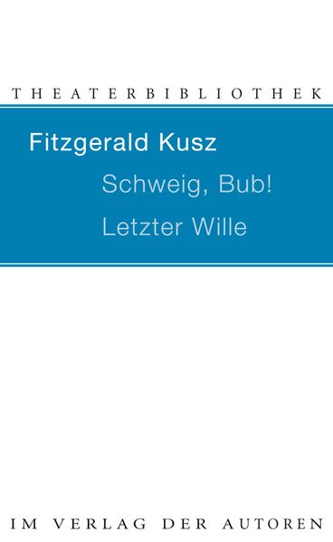 Cover von Schweig, Bub! / Letzter Wille