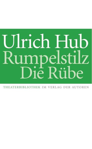 Cover von Rumpelstilz / Die Rübe