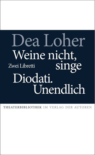 Cover von Weine nicht, singe / Diodati.Unendlich