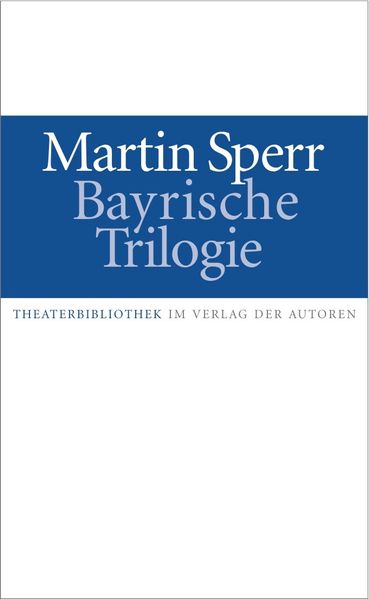Cover von Bayrische Trilogie