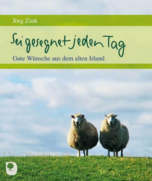 Cover von Sei gesegnet jeden Tag