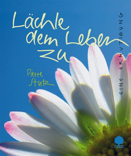 Cover von Lächle dem Leben zu
