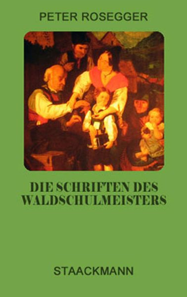Cover von Die Schriften des Waldschulmeisters