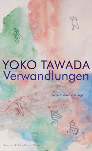 Cover von Verwandlungen Tübinger Poetik Vorlesungen