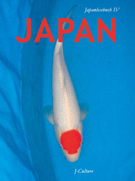 Cover von J-Culture Japan-Lesebuch 4