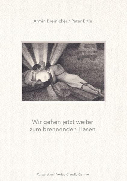 Cover von Wir gehen jetzt weiter zum brennenden Hasen