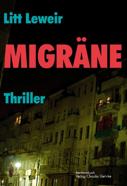 Cover von Migräne. Thriller