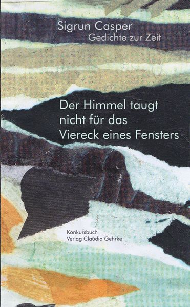 Cover von Der Himmel taugt nicht für das Viereck eines Fensters