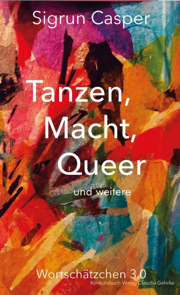 Cover von Tanzen, Macht, queer und weitere Wortschätzchen 3.0