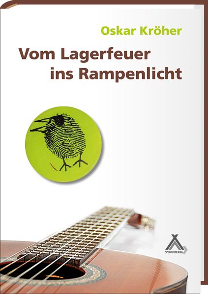 Cover von Vom Lagerfeuer ins Rampenlicht