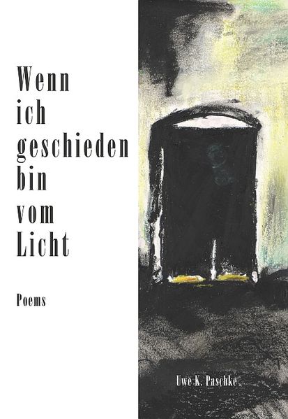 Cover von Wenn ich geschieden bin vom Licht