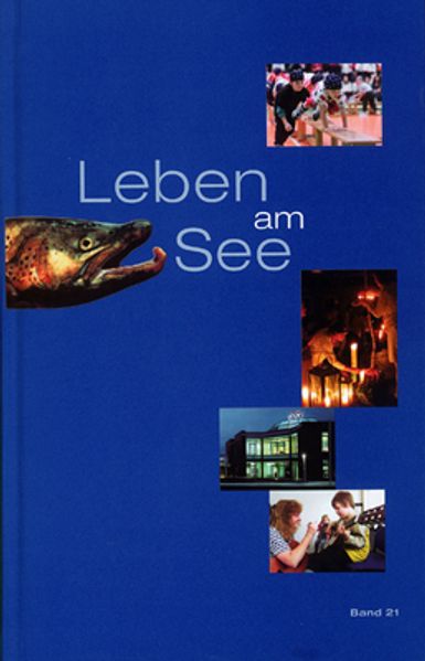 Cover von Leben am See. Jahrbuch des Bodenseekreises / Leben am See. Jahrbuch des Bodenseekreises