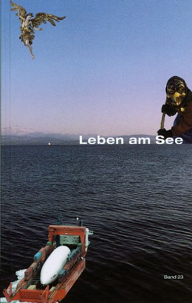Cover von Leben am See. Jahrbuch des Bodenseekreises / Leben am See. Jahrbuch des Bodenseekreises