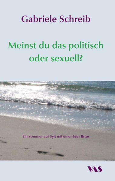 Cover von Meinst du das politisch oder sexuell?