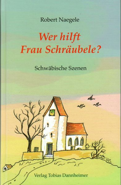 Cover von Wer hilft Frau Schräubele?