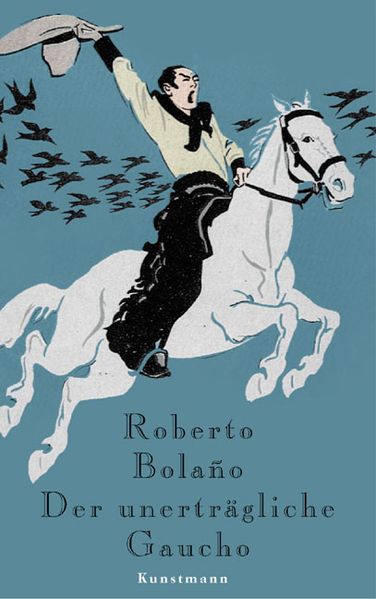Cover von Der unerträgliche Gaucho