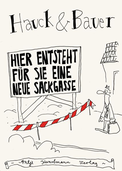 Cover von Hier entsteht für Sie eine neue Sackgasse